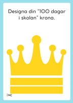 100 dagar i skolan + Medalj