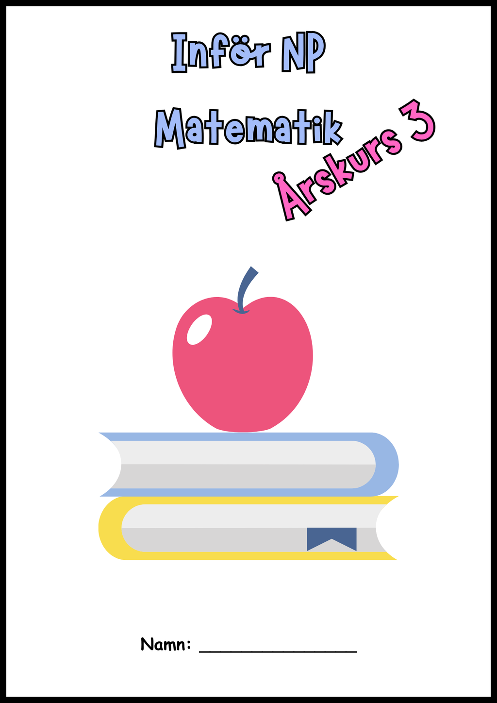 Inför NP matematik årskurs 3