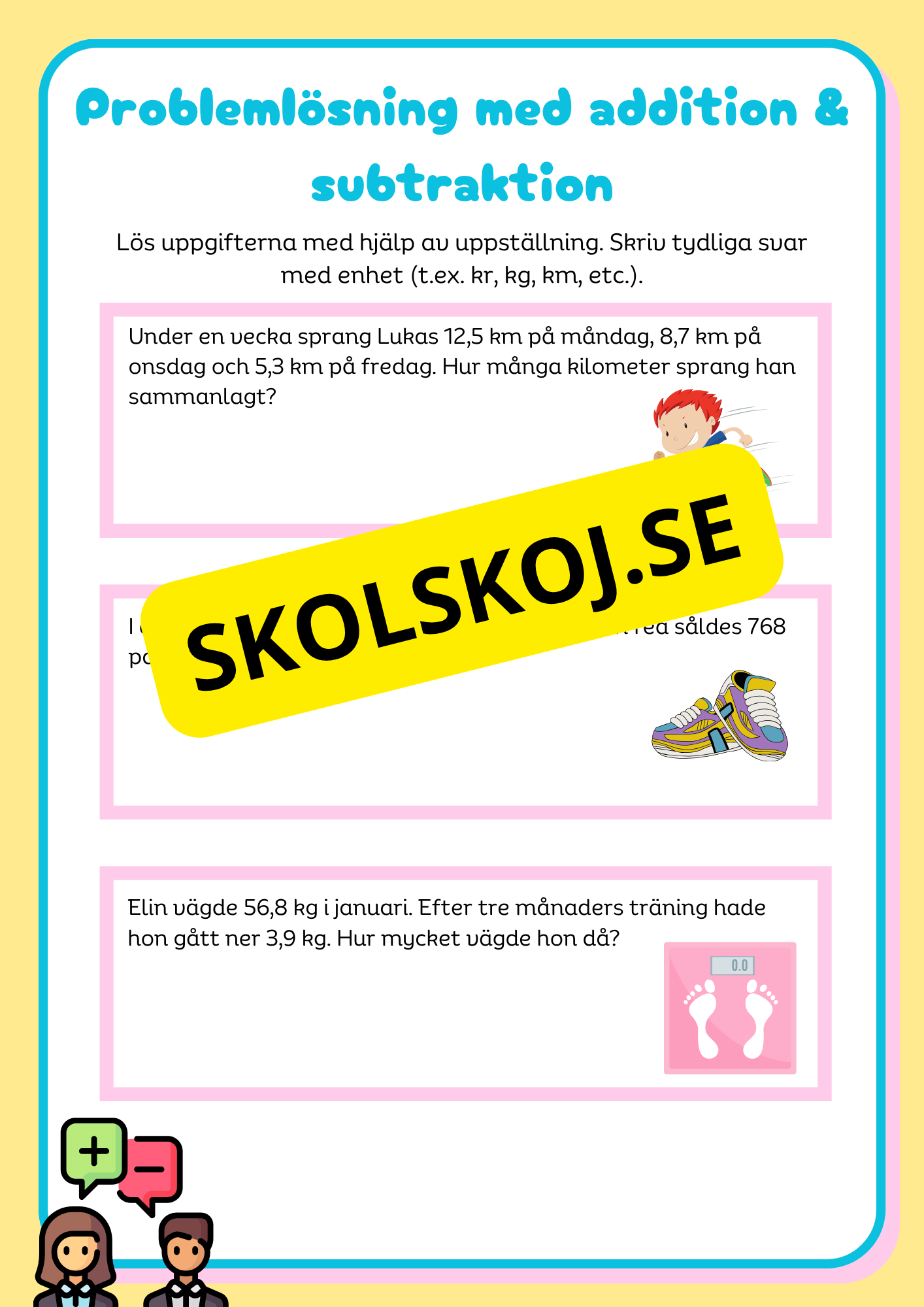 Addition & subtraktion med uppställning + Problemlösning åk 4 - 5