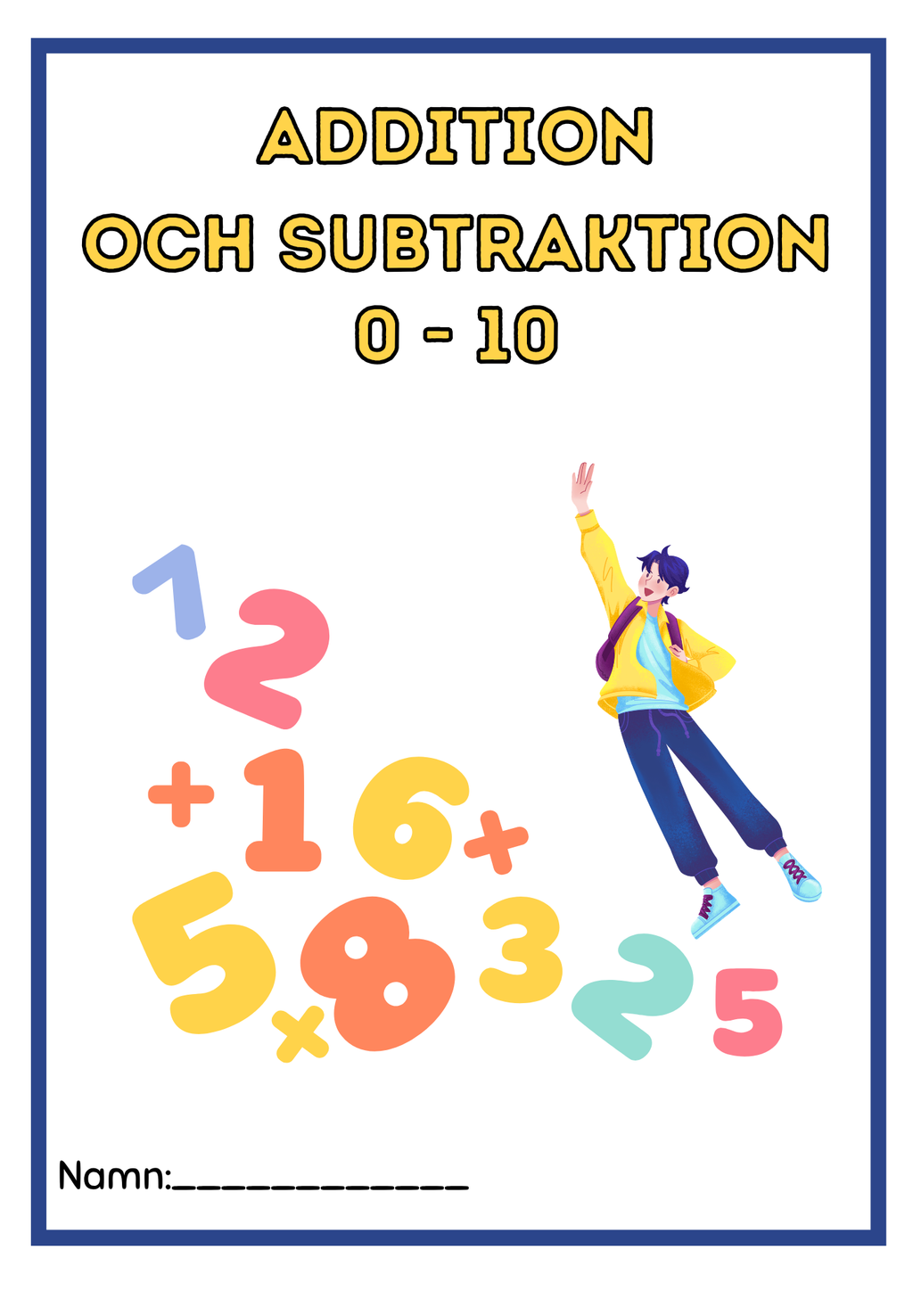 Addition och subtraktion - 0 - 10