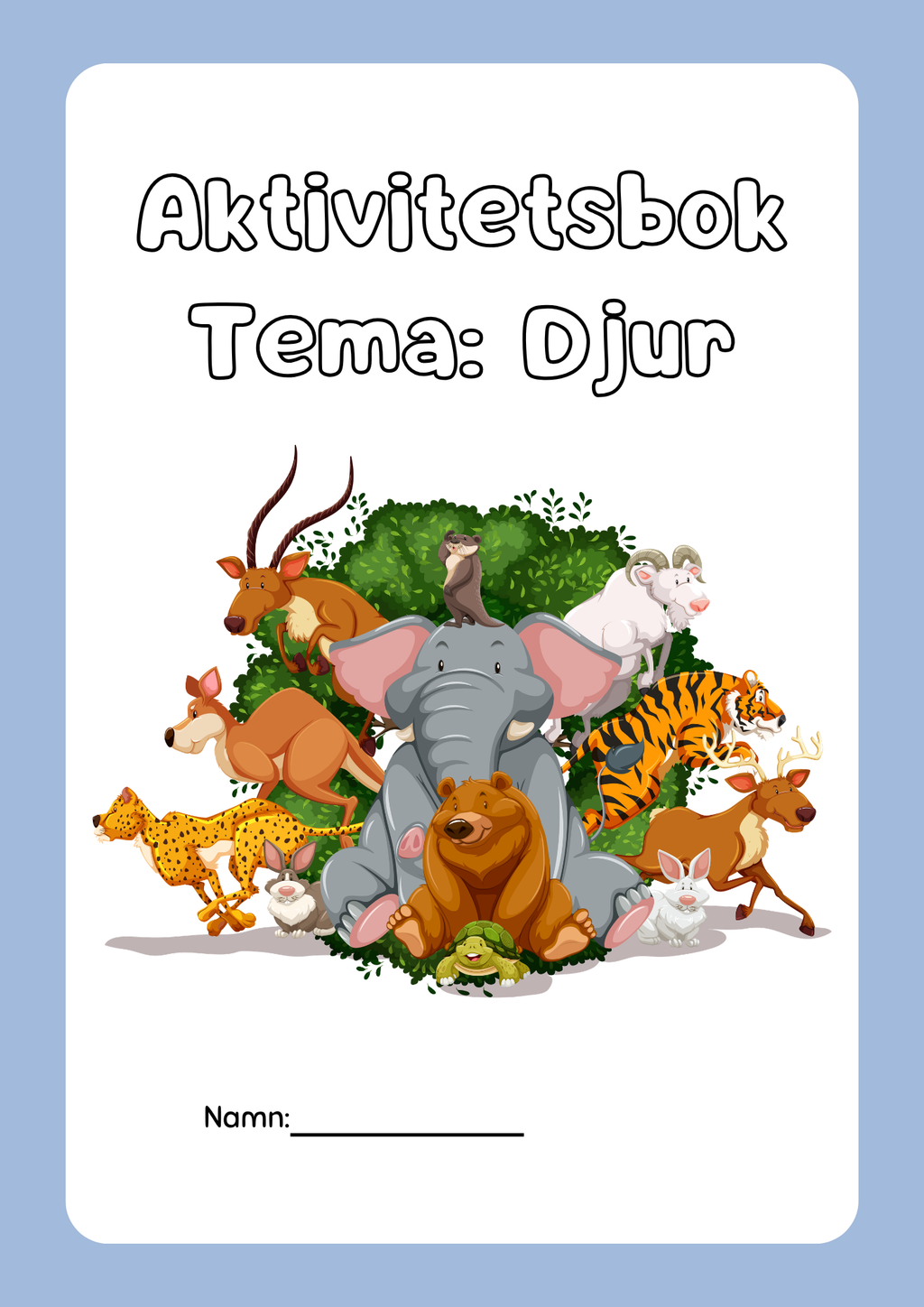 Aktivitetsbok Tema: Djur