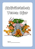 Aktivitetsbok Tema: Djur