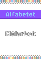 Alfabetet - Målarbok
