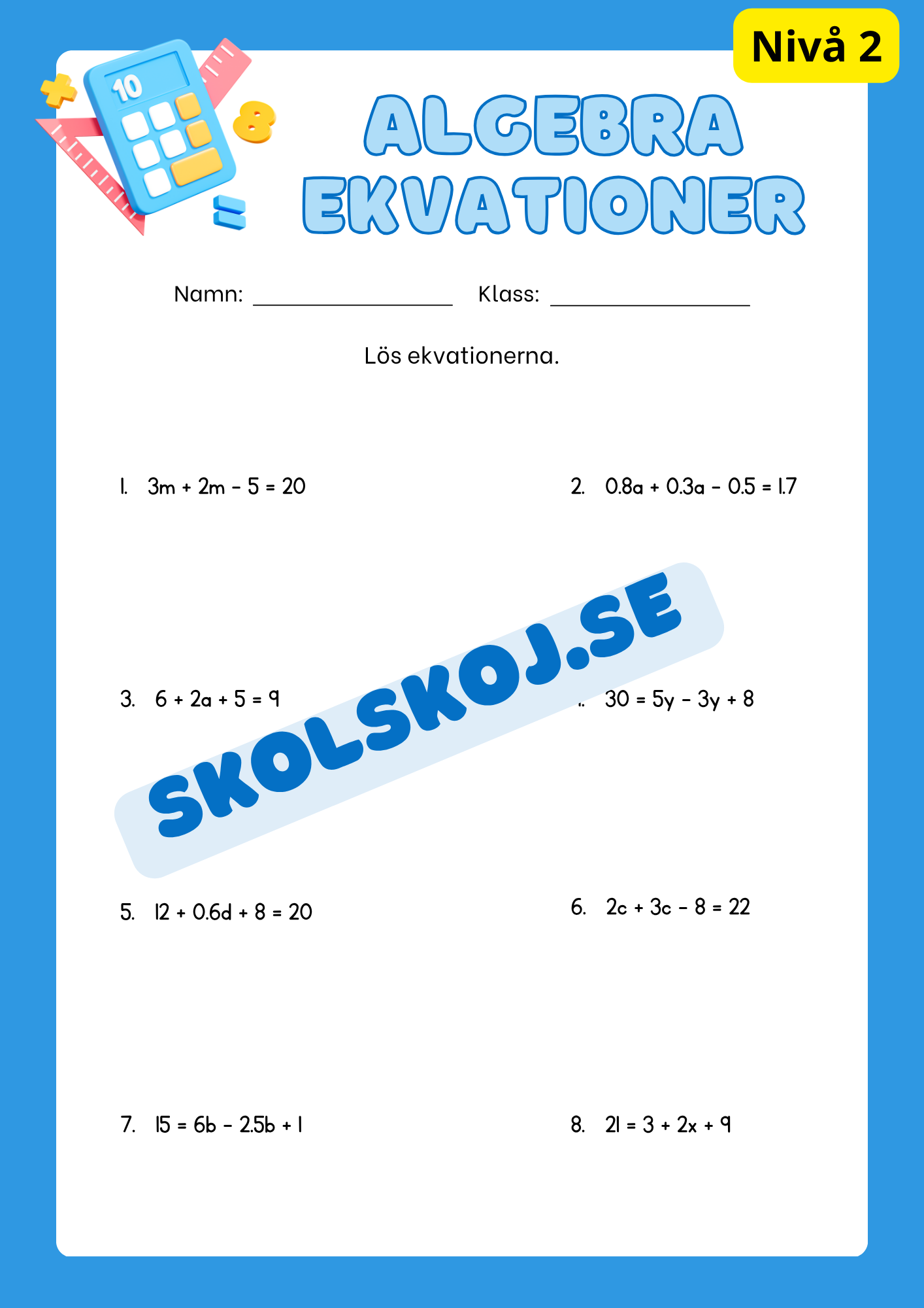 Algebra och ekvationer - Tre olika nivåer