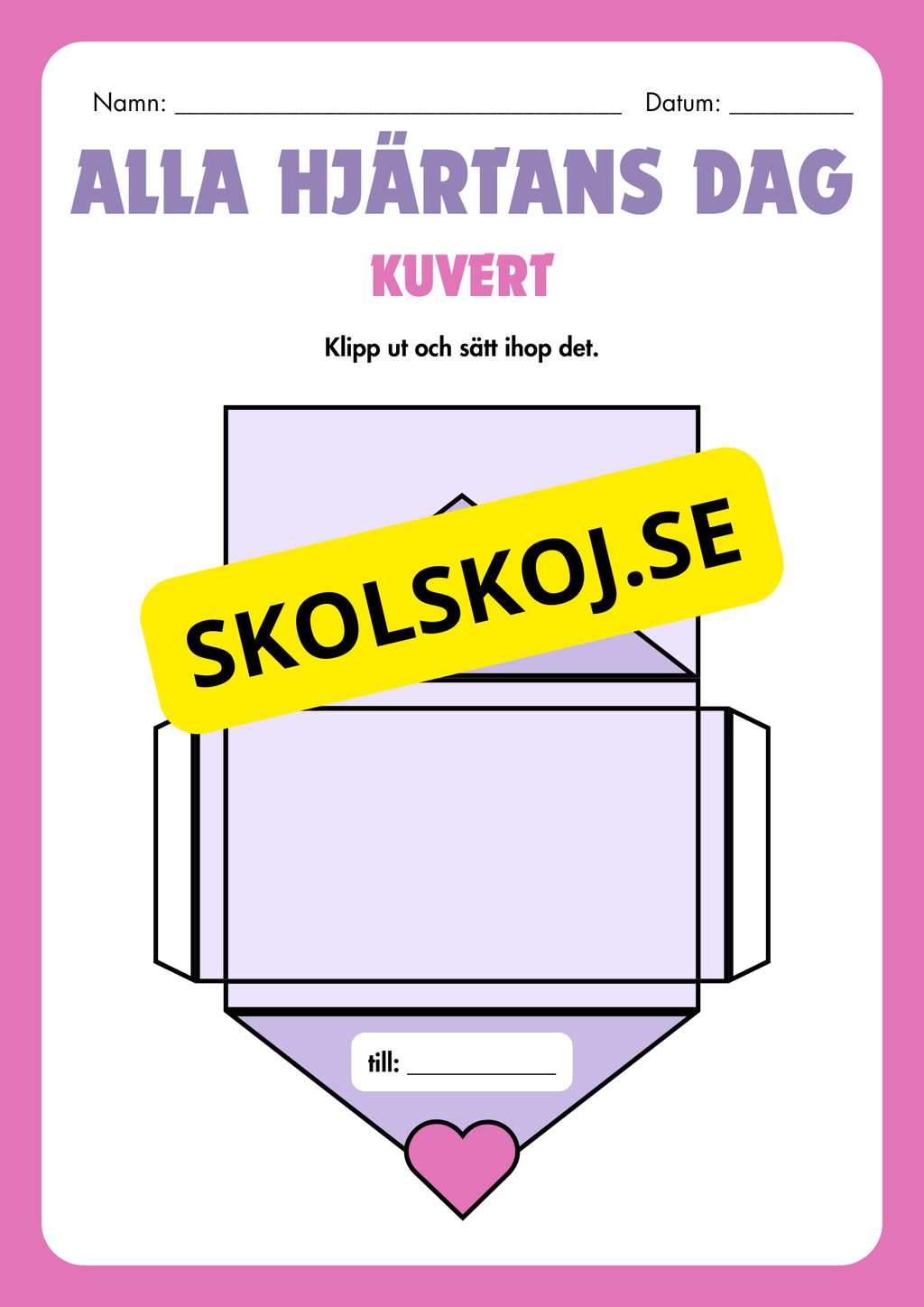 Alla hjärtans dag - Skriv ett kort och skapa ett kuvert
