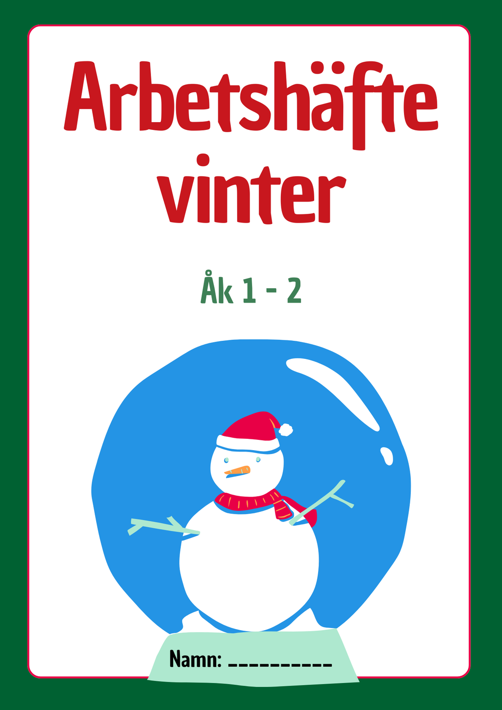 Arbetshäfte vinter - Åk 1 - 2