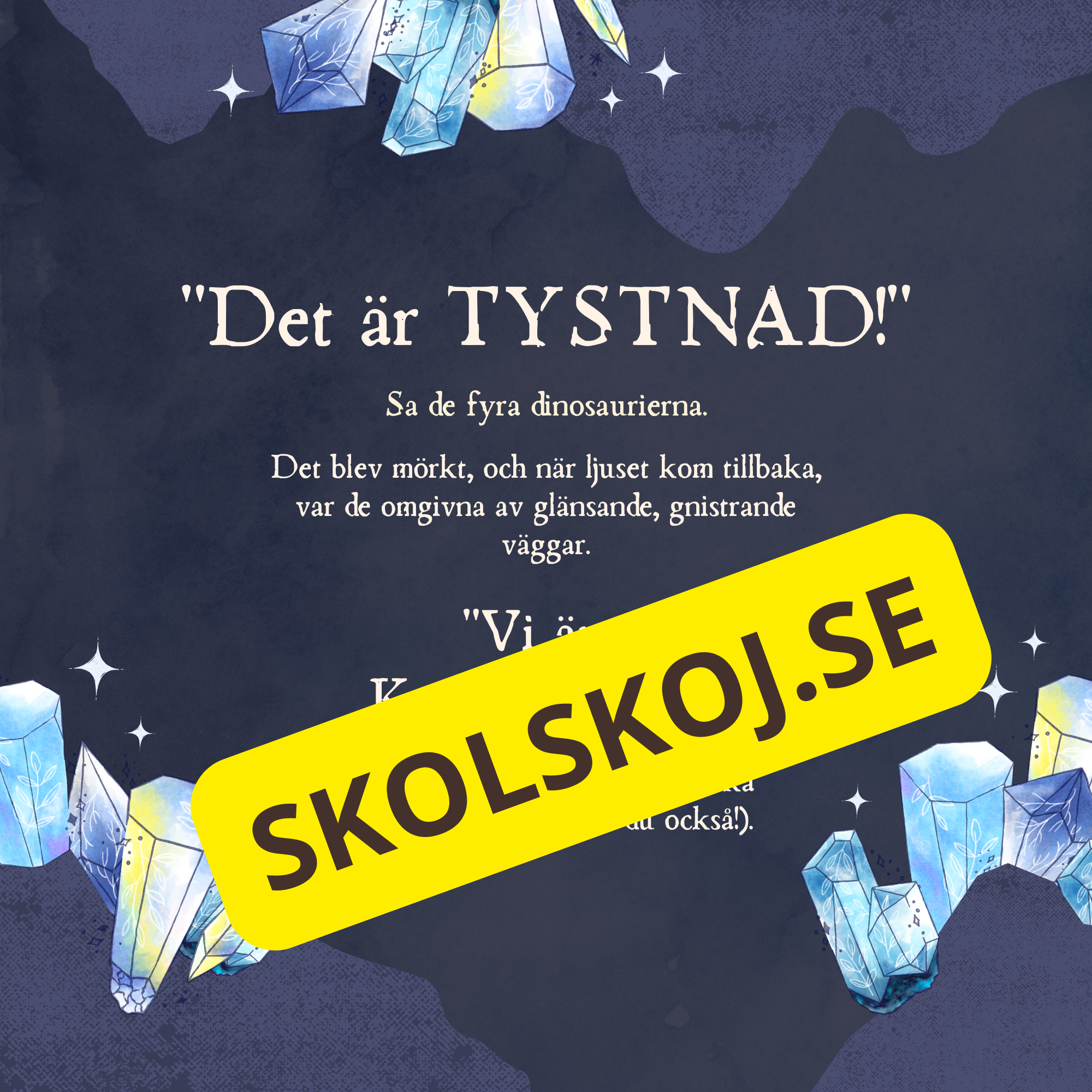 Äventyret till Kristallgrottan - Läsförståelse + frågor (35 sidor)