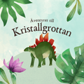Äventyret till Kristallgrottan - Läsförståelse + frågor (35 sidor)