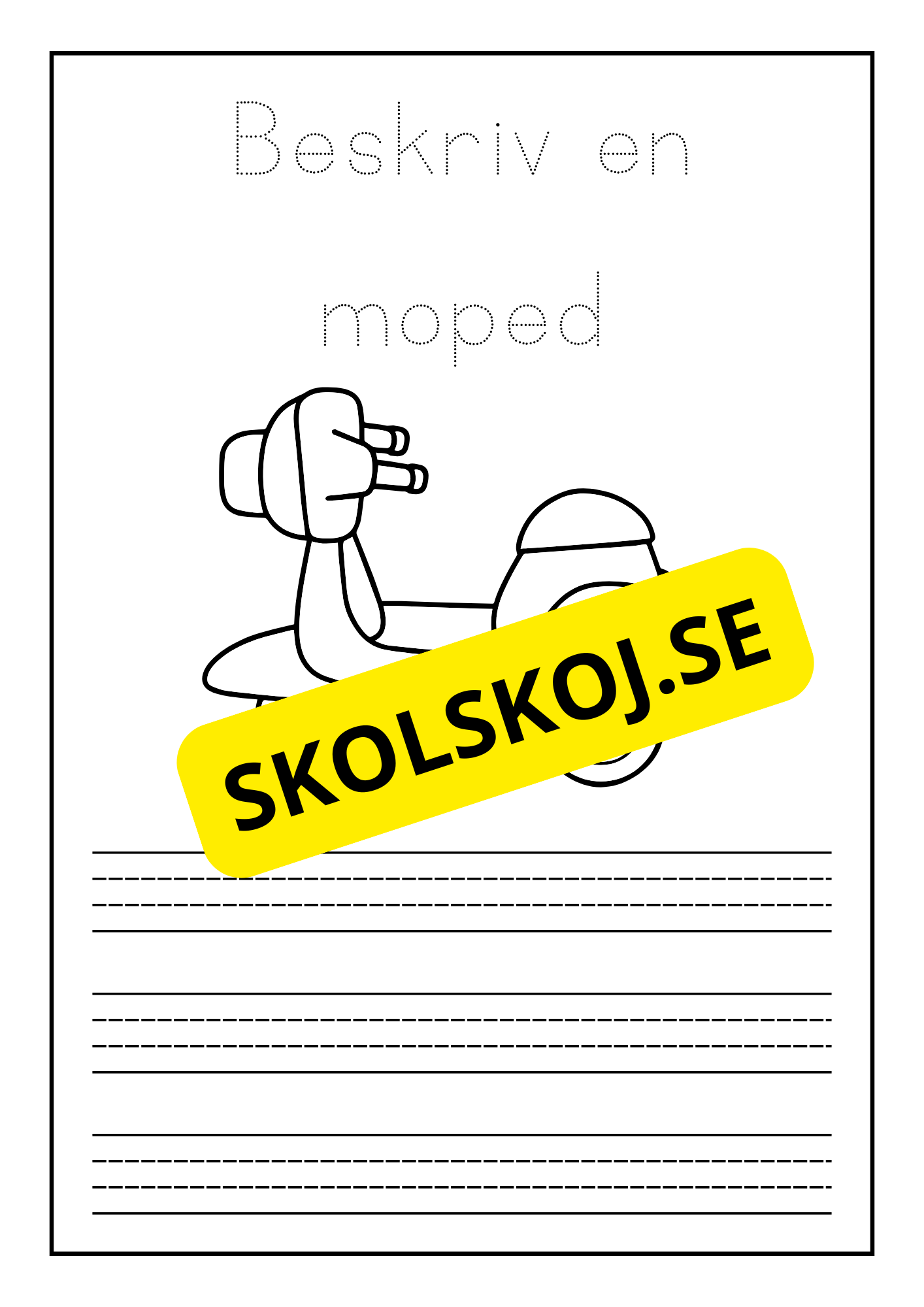 Beskriv och färglägg ett fordon