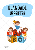 Blandade uppgifter - Förskoleklass- Årskurs 1