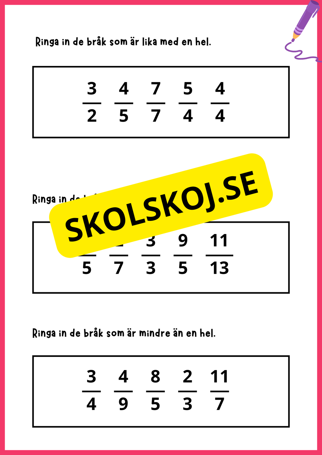 Bråkform och blandad form - Årskurs 4 - 6