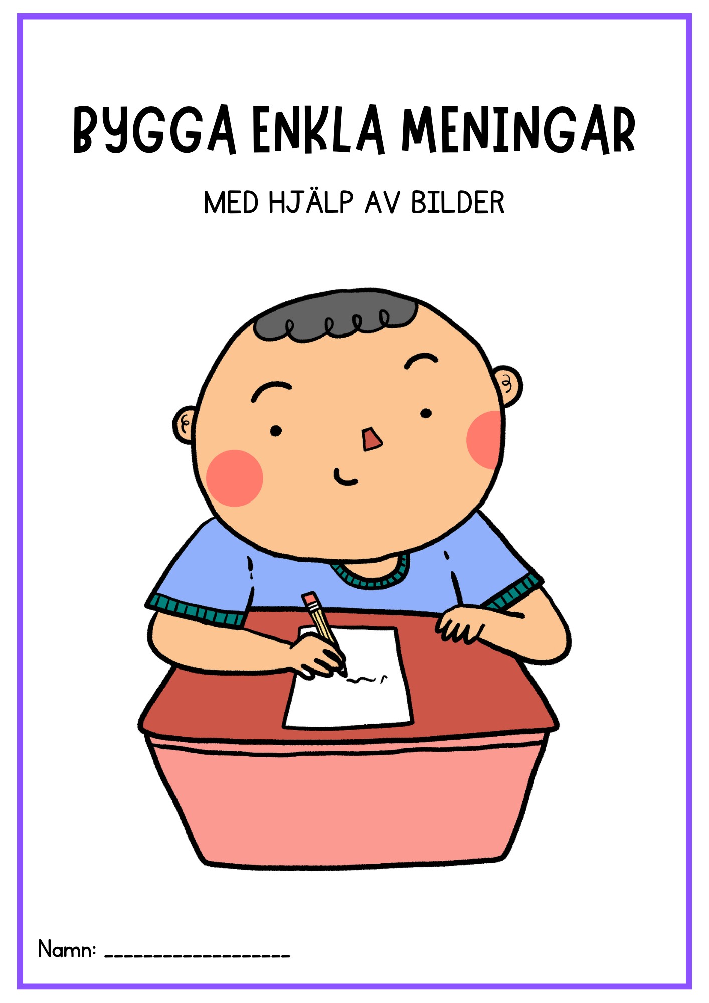 Bygga meningar med hjälp av bilder