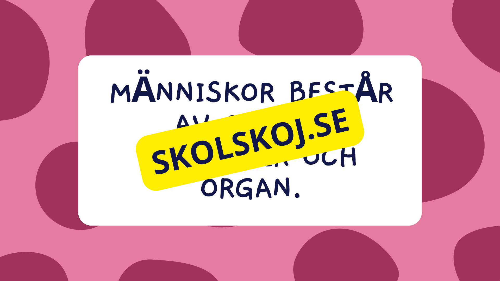Celler, vävnader och organ