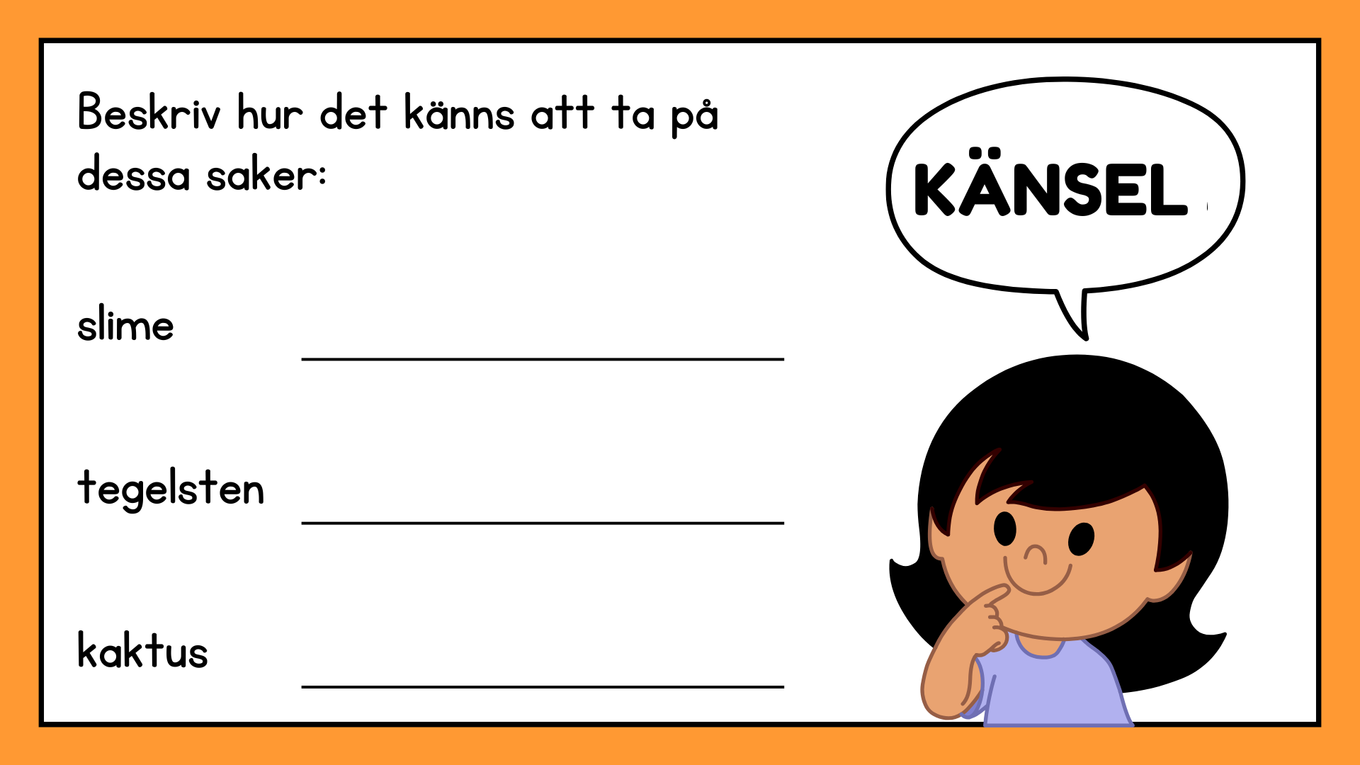 De fem sinnena - Häfte