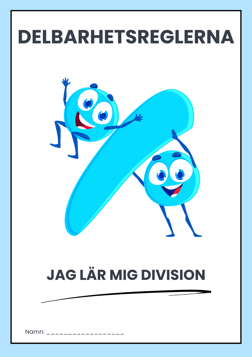 Delbarhetsreglerna - Jag lär mig division