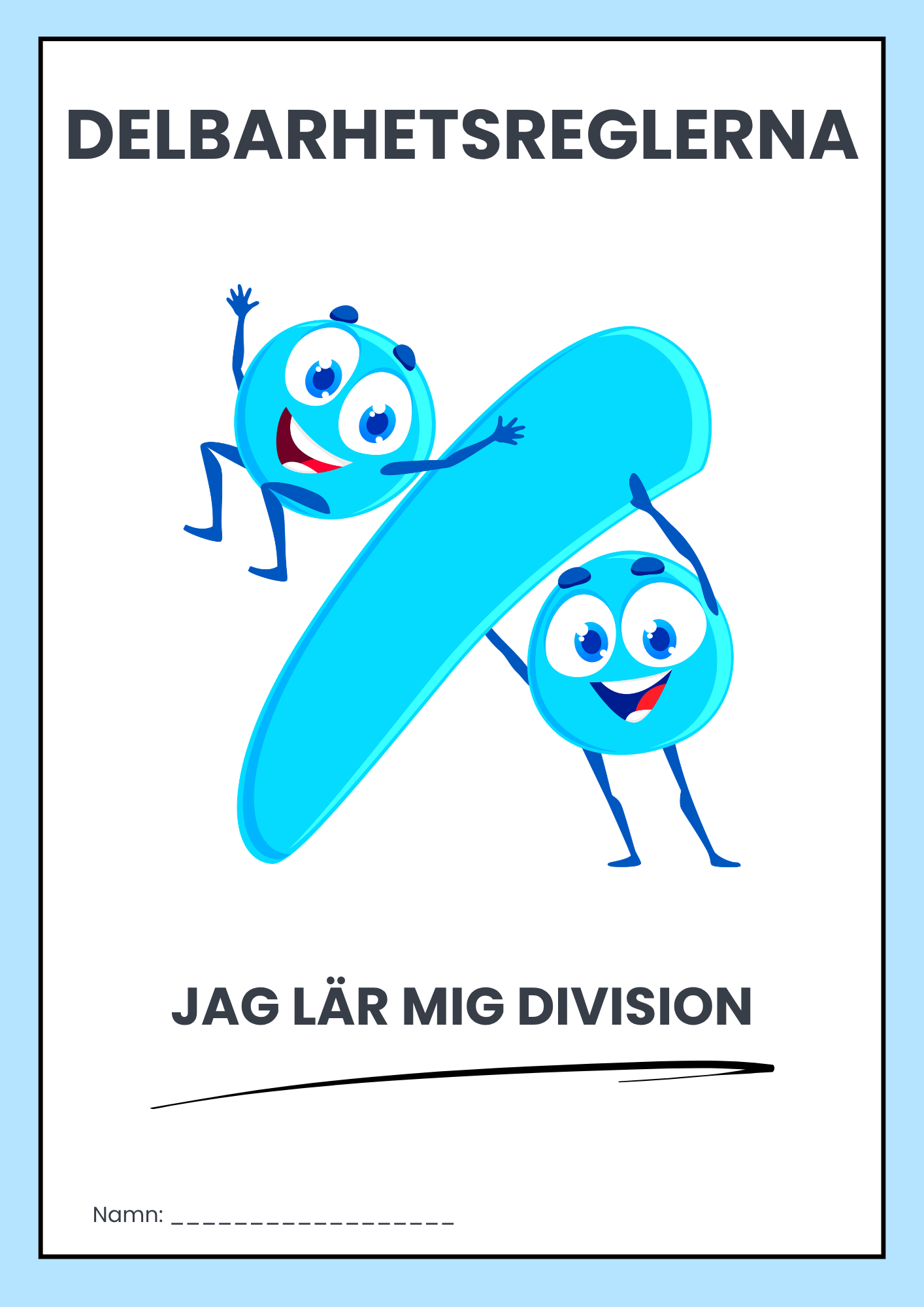 Delbarhetsreglerna - Jag lär mig division