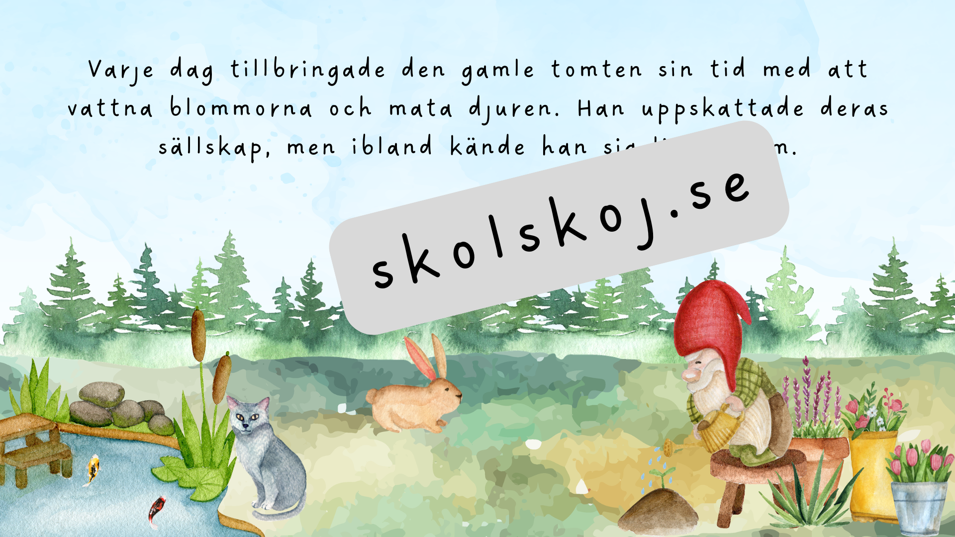 Den gamle tomtens vänskapsgåva - Läsförståelse + frågor