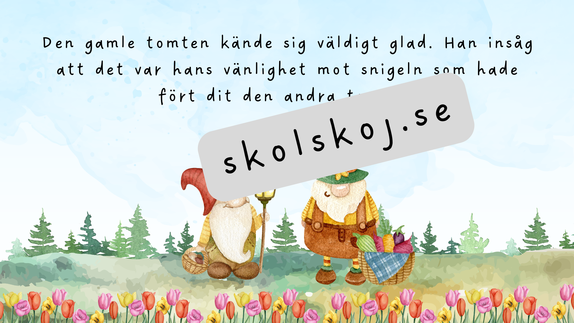 Den gamle tomtens vänskapsgåva - Läsförståelse + frågor
