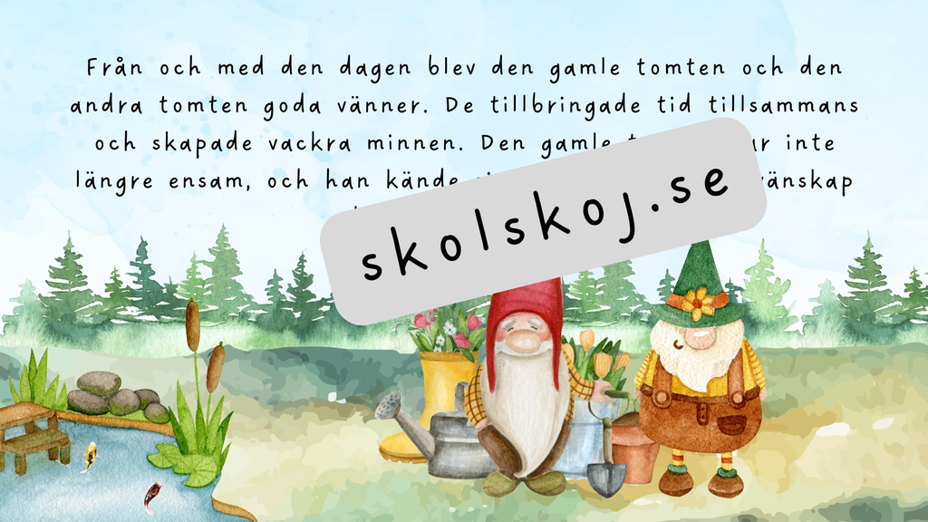 Den gamle tomtens vänskapsgåva - Läsförståelse + frågor