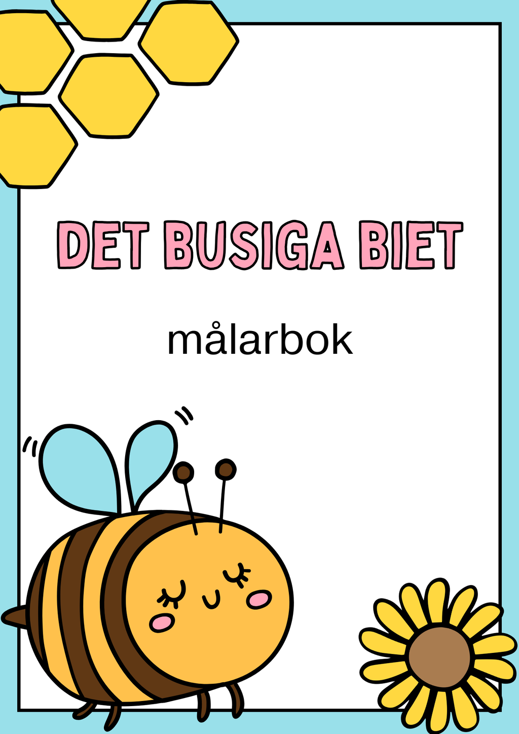 Det busiga biet - Målarbok