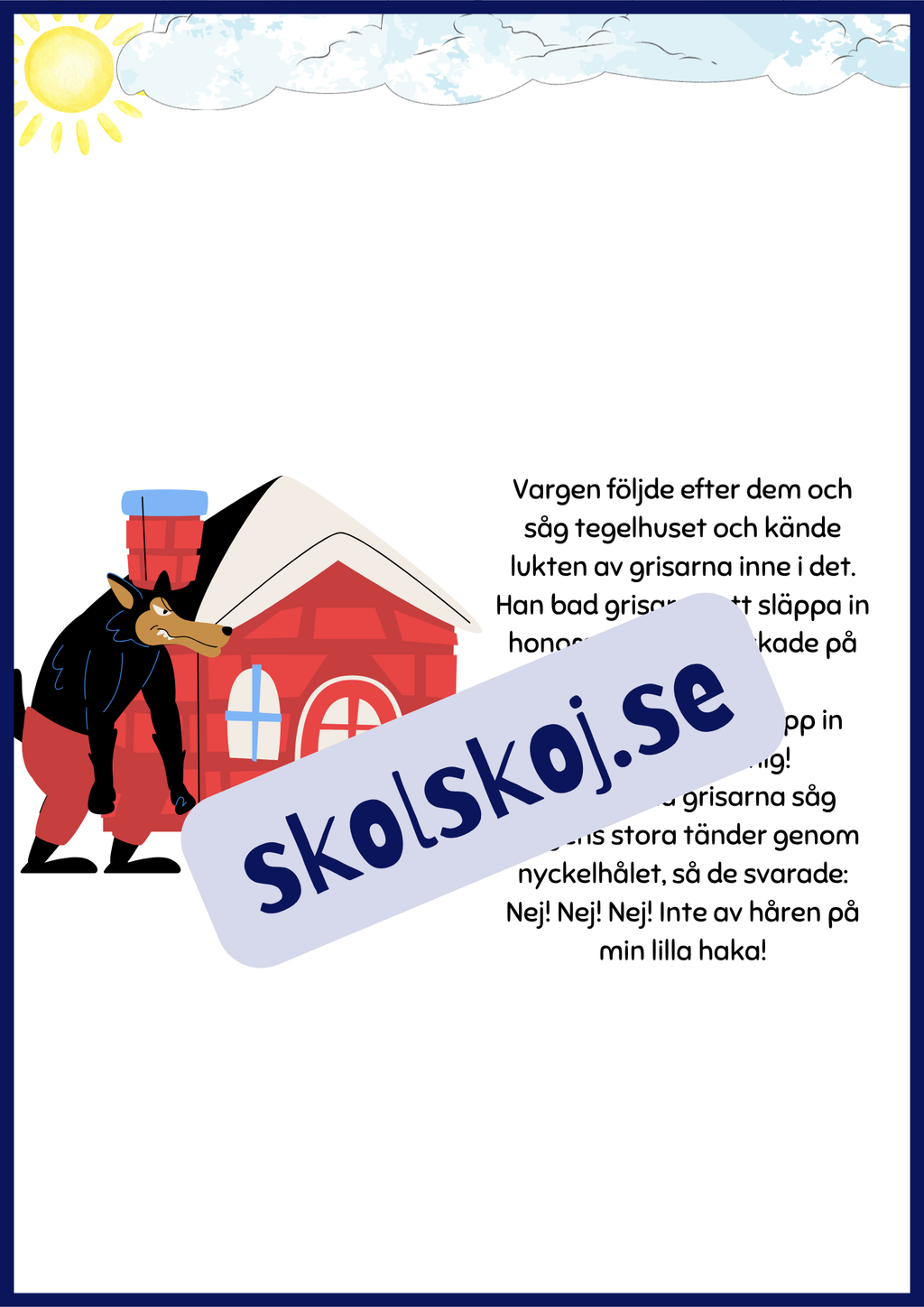 De tre små grisarna - Läsförståelse + frågor