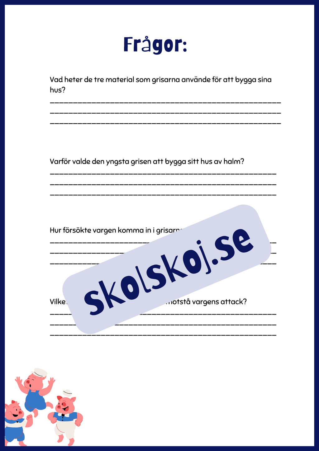 De tre små grisarna - Läsförståelse + frågor
