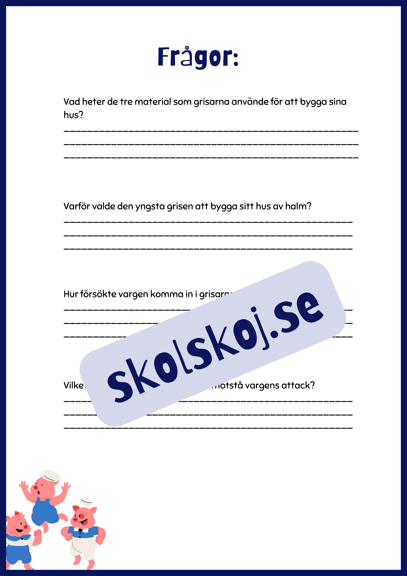 De tre små grisarna - Läsförståelse + frågor