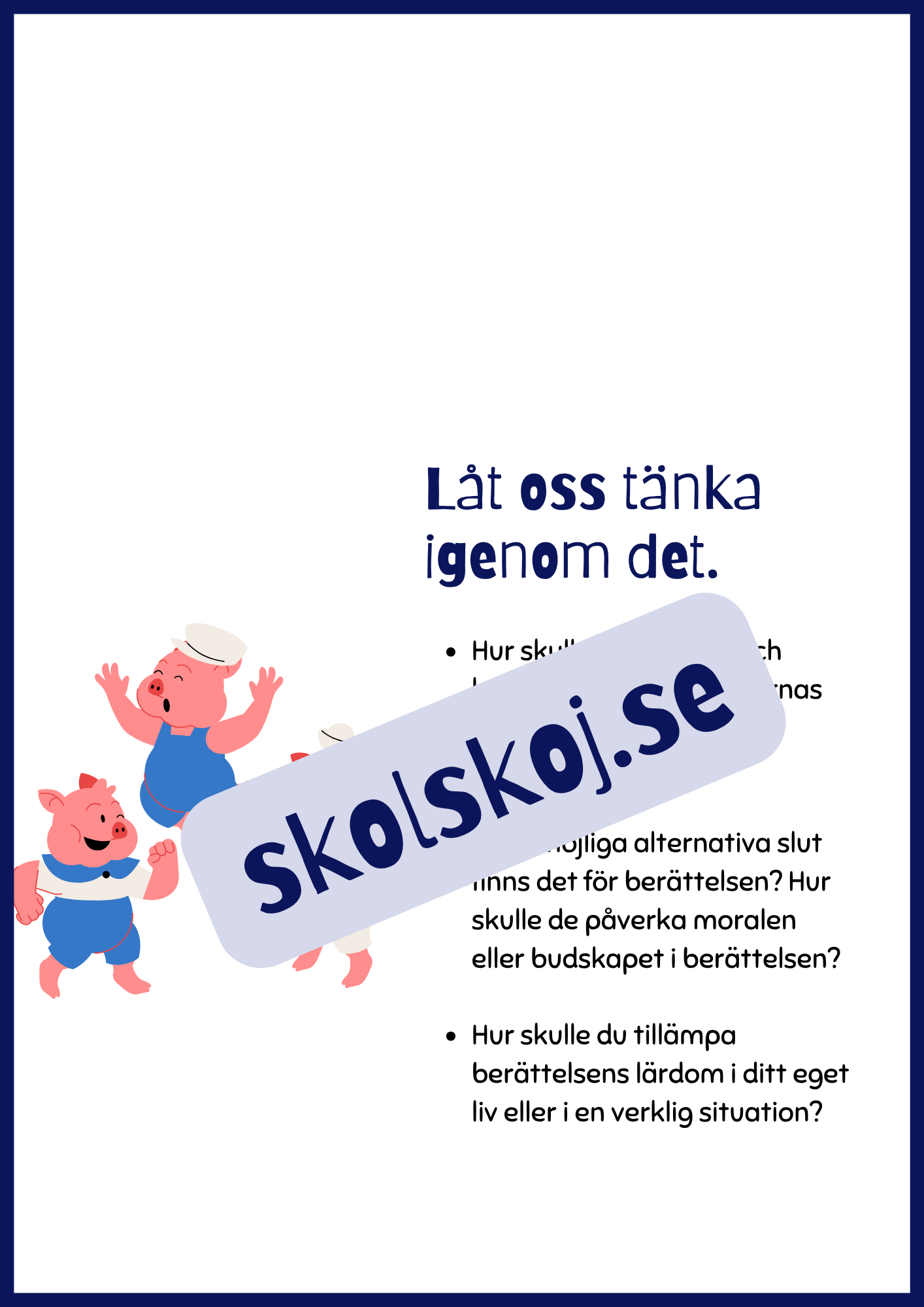 De tre små grisarna - Läsförståelse + frågor