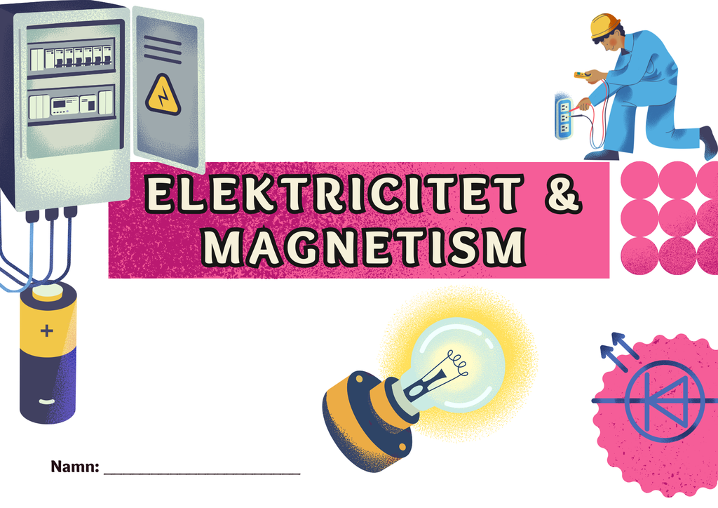 Eektricitet och magnetism - Häfte