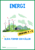 Energi - Olika former och källor
