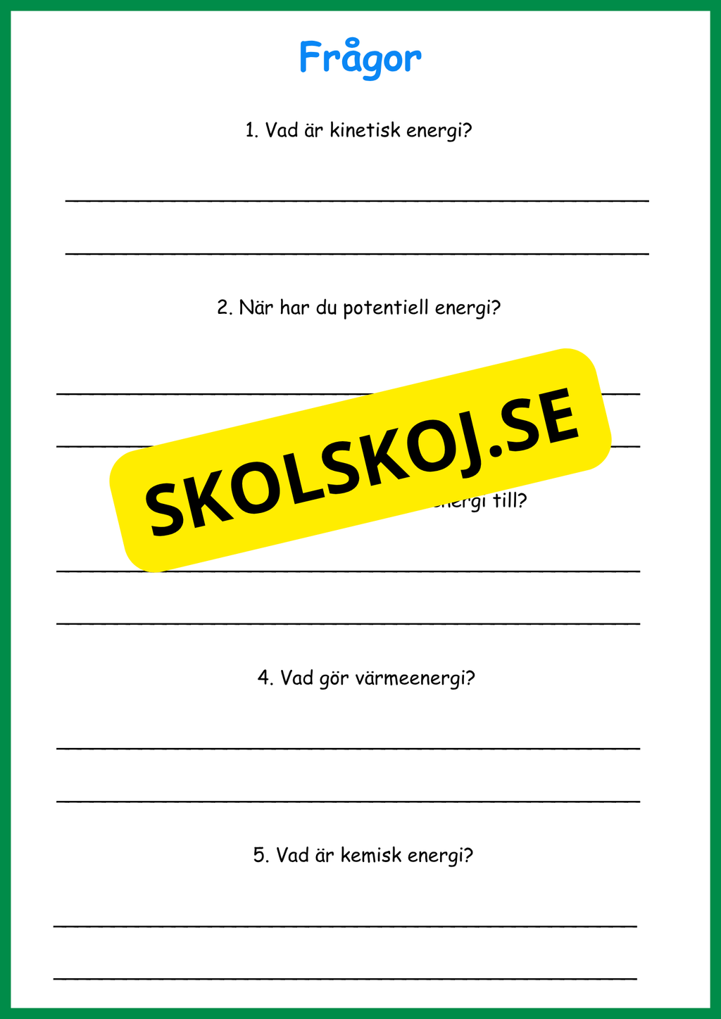 Energi - Olika former och källor