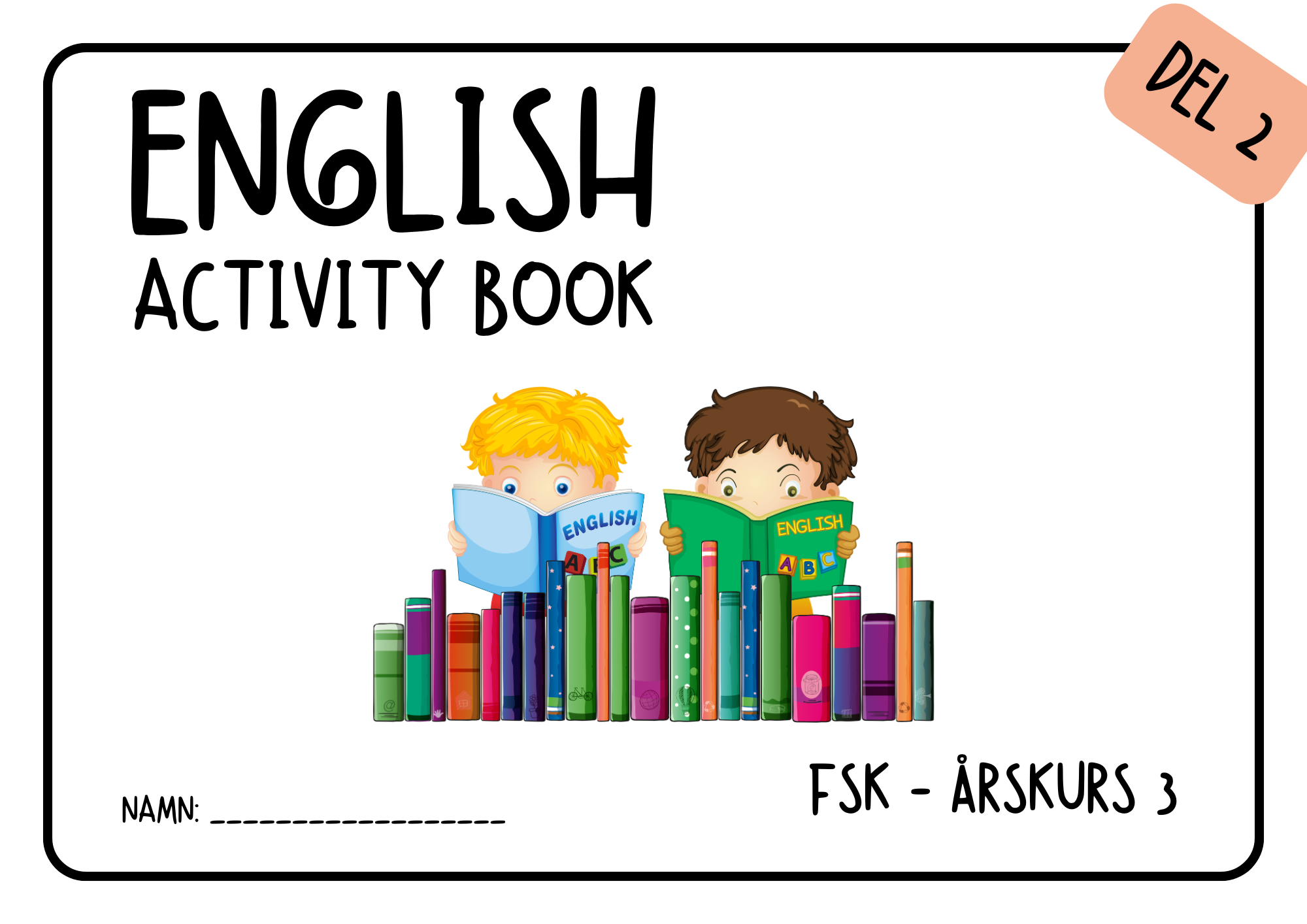 English activity book del 2 - Fsk - Årskurs 3