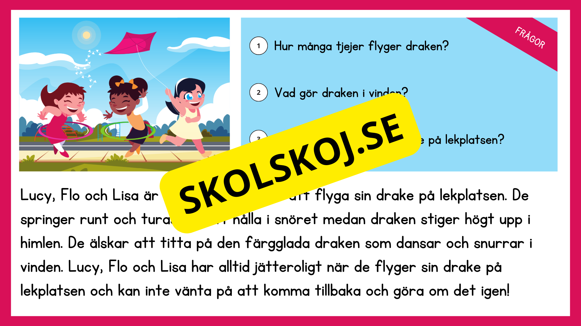 Enkel läsförståelse och frågor