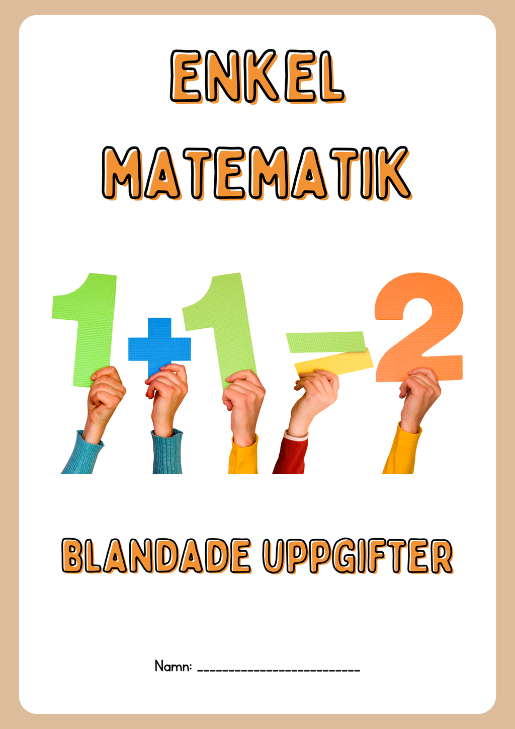 Enkel matematik - Blandade uppgifter - Häfte