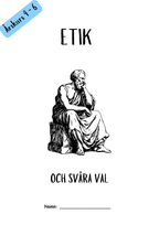 Etik och svåra val - Årskurs 4 - 6