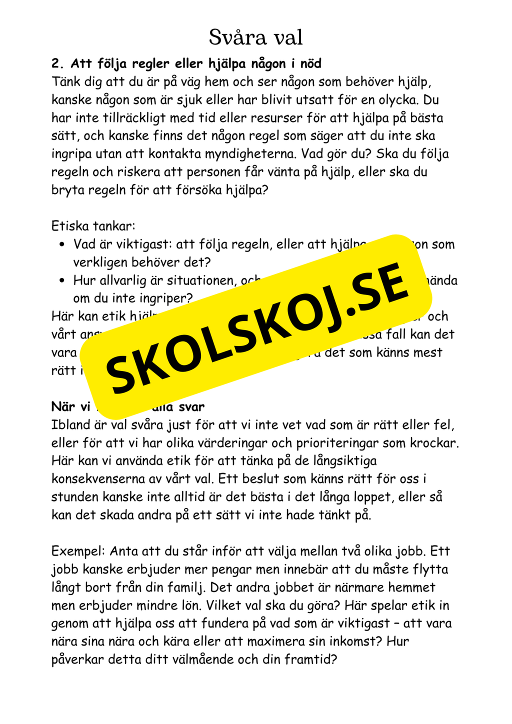 Etik och svåra val - Årskurs 4 - 6