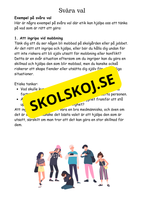 Etik och svåra val - Årskurs 4 - 6