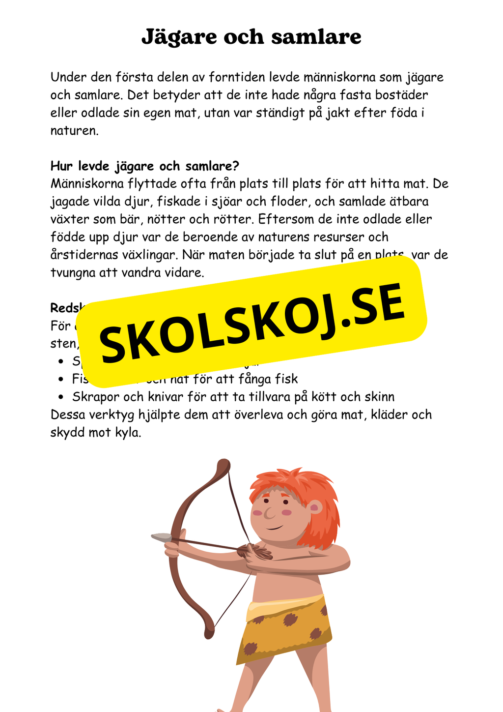 Forntiden - Människans första tid - Årskurs 4 - 6