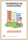 Forskningsprojekt om naturkatastrofer - Jordbävningar