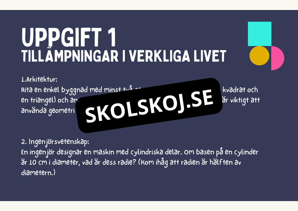 Geometri - Förståelse för former, vinklar och dimensioner (Årskurs 7 - 9)
