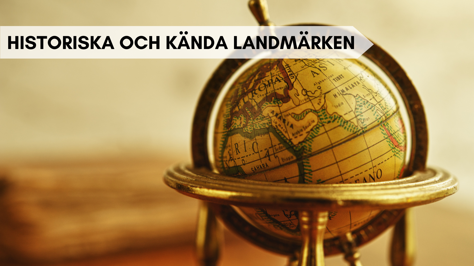 Historiska och kända landmärken - Fakta och frågor