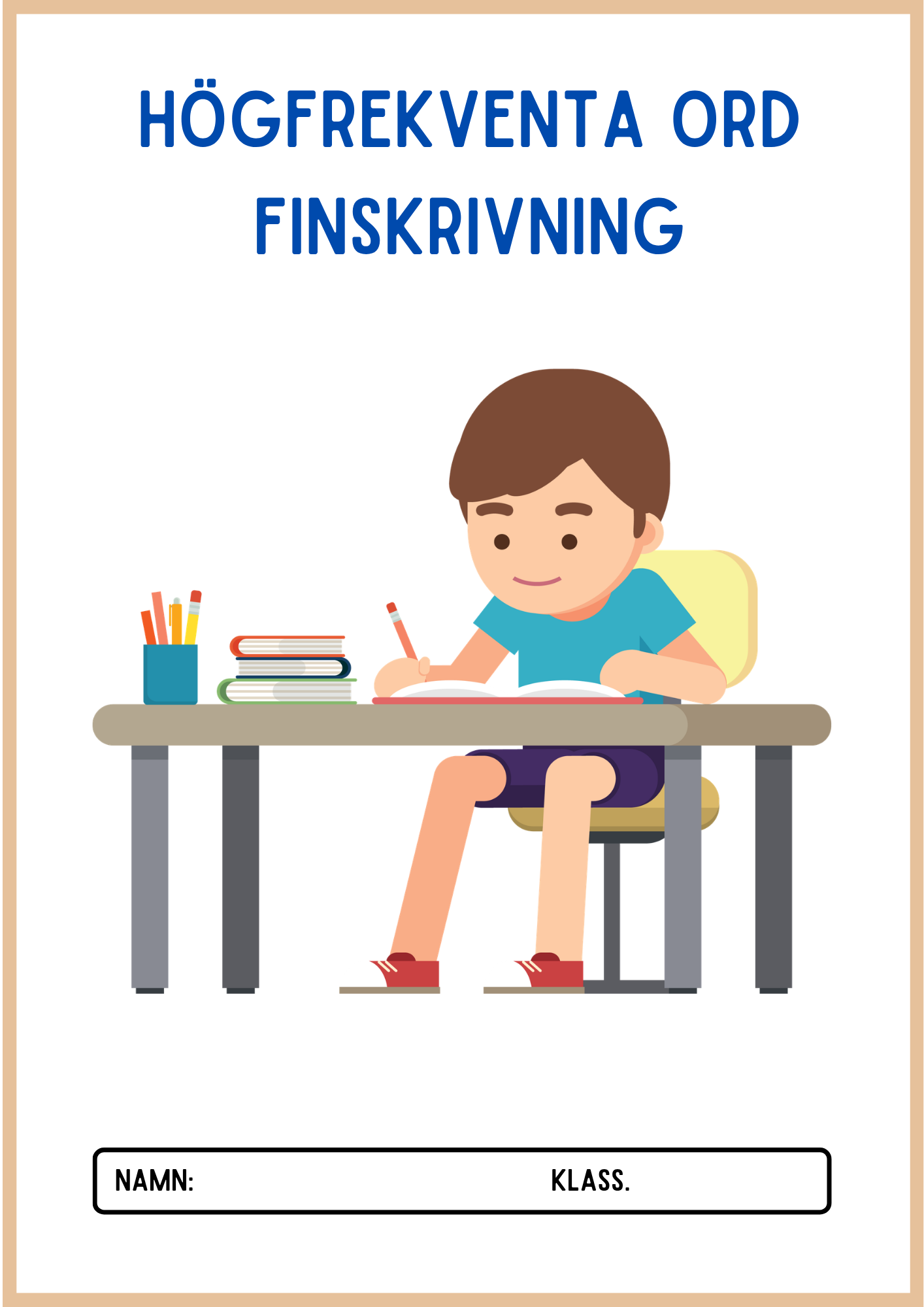 Högfrekventa ord - Finskrivning
