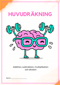 Huvudräkning addition, subtraktion, multiplikation och division