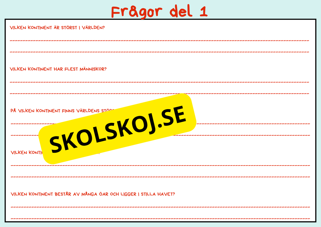 Världens kontinenter - Presentation och frågor