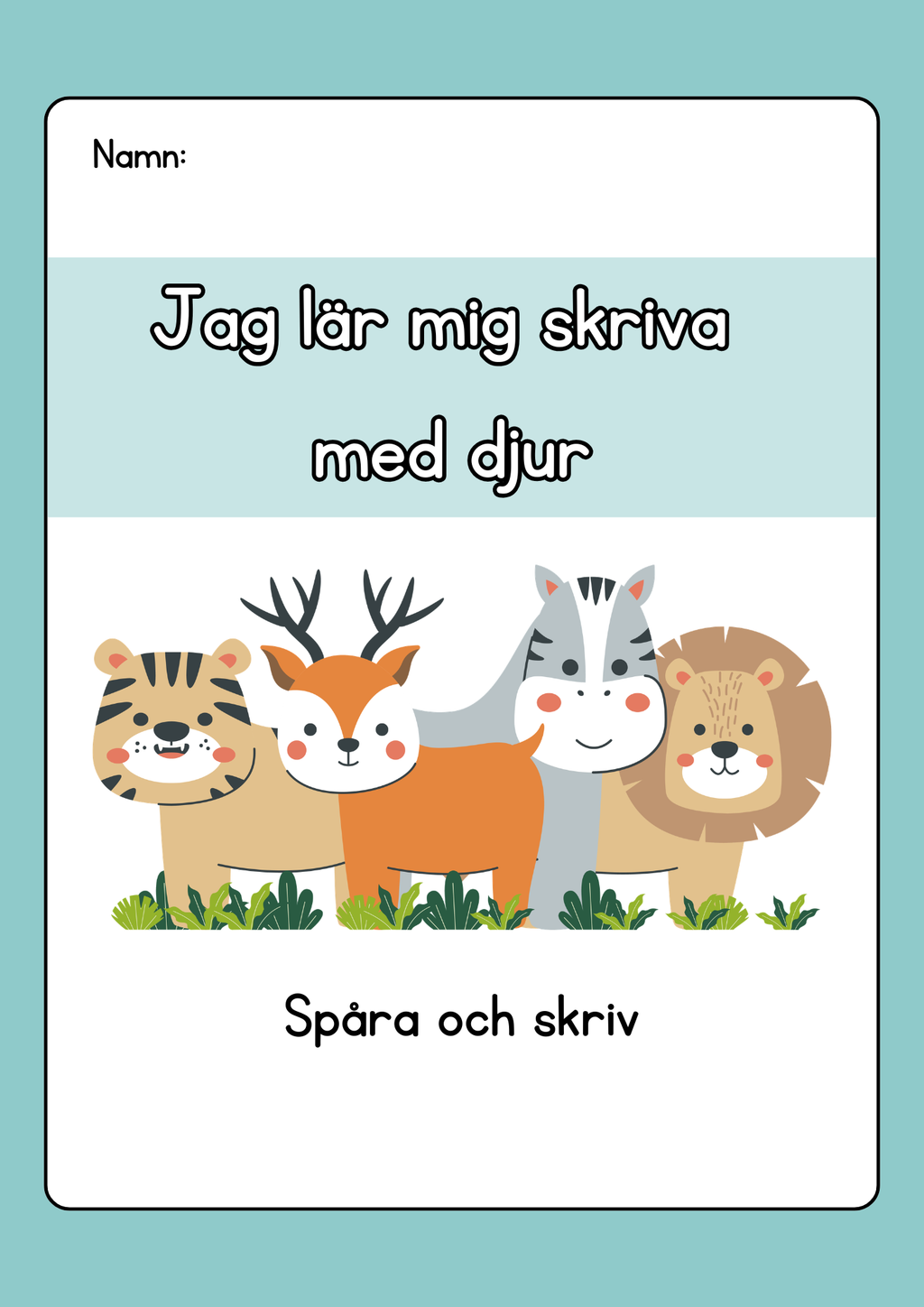 Jag lär mig skriva med djur - Spåra och skriv