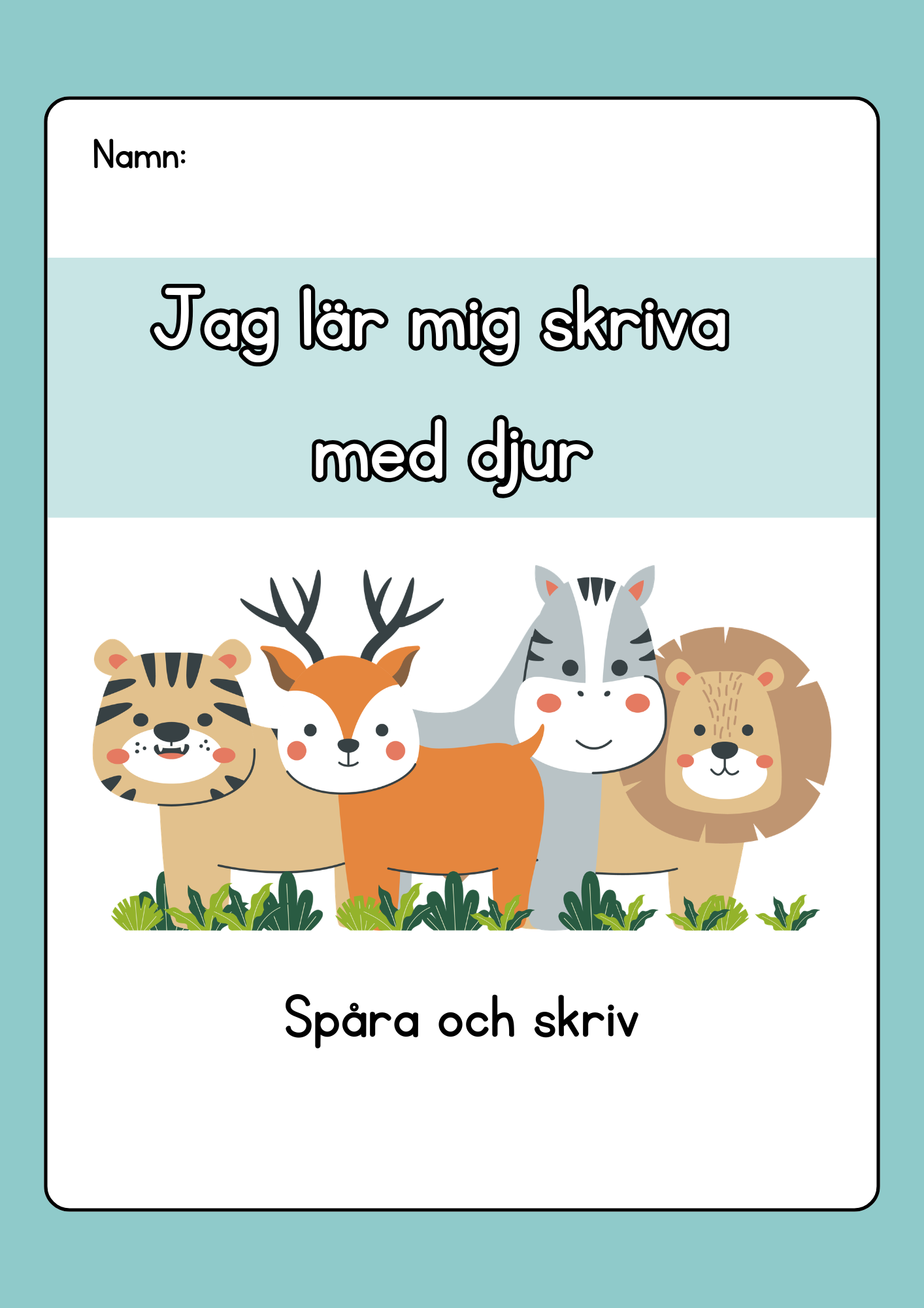 Jag lär mig skriva med djur - Spåra och skriv