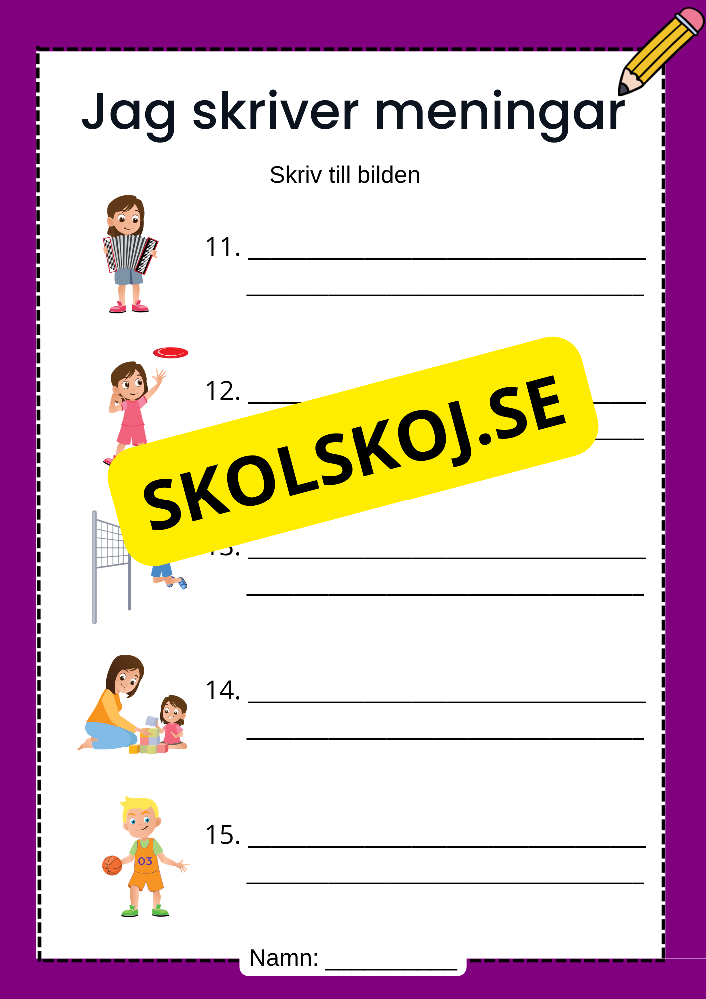Jag skriver meningar - Skriv till bilden