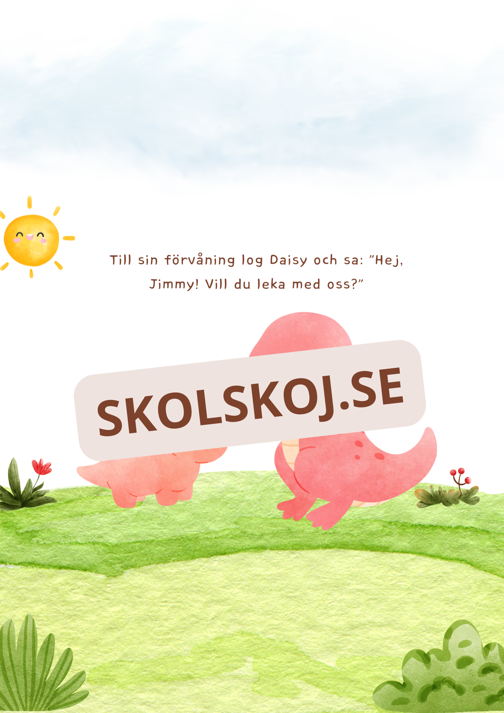 Jimmy lär sig att vara modig - Läsförståelse + frågor