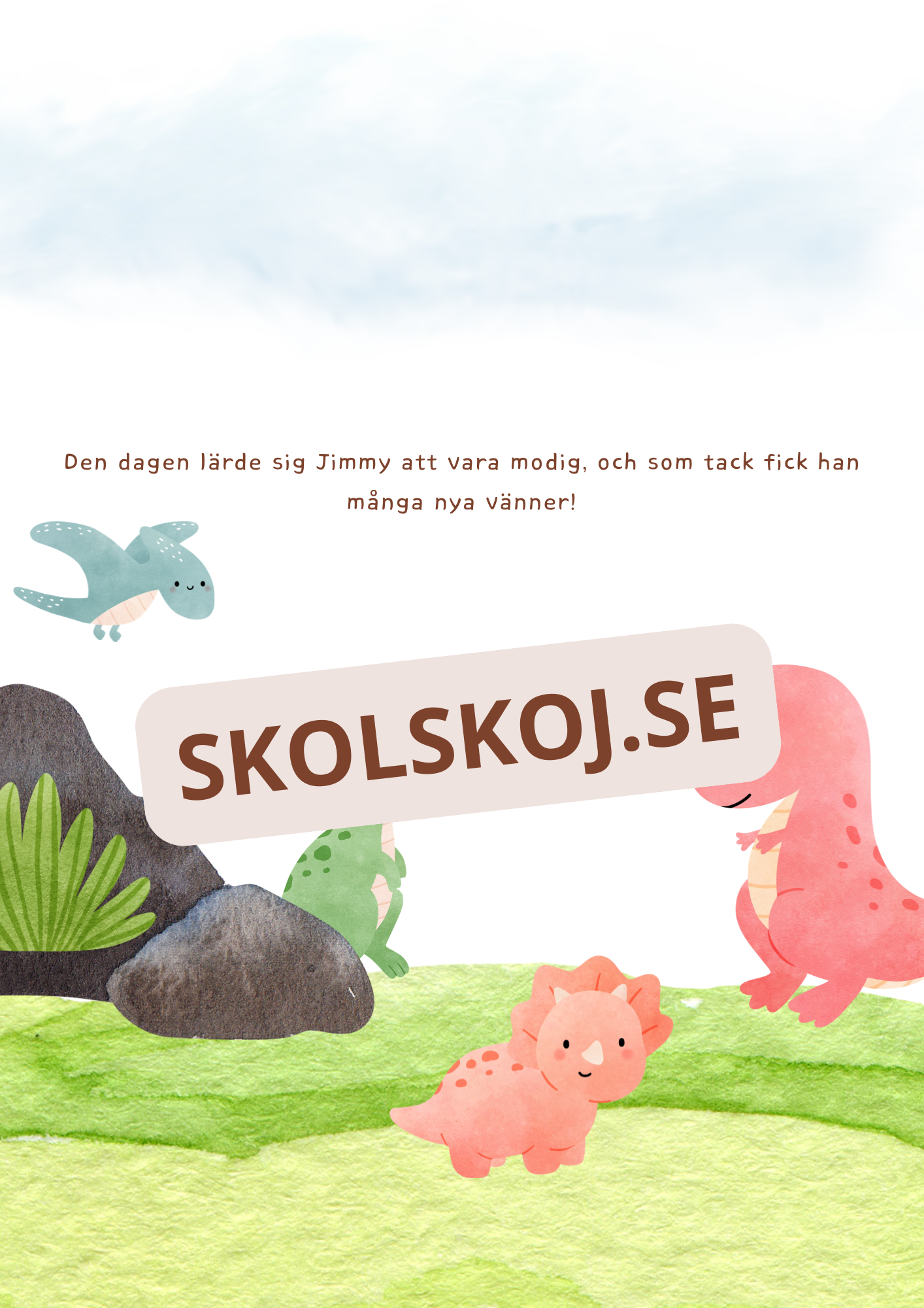 Jimmy lär sig att vara modig - Läsförståelse + frågor