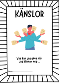 Känslor - Att kunna hantera dina känslor